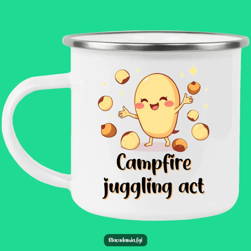 Funny Macadamia Nut Campfire Mug: Cheerful Juggler Funny Gift