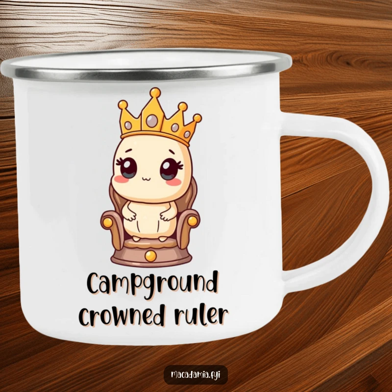 Funny camping mug featuring a macadamia nut king in a crown, sitting proudly on a tiny throne, ready for outdoor adventures.