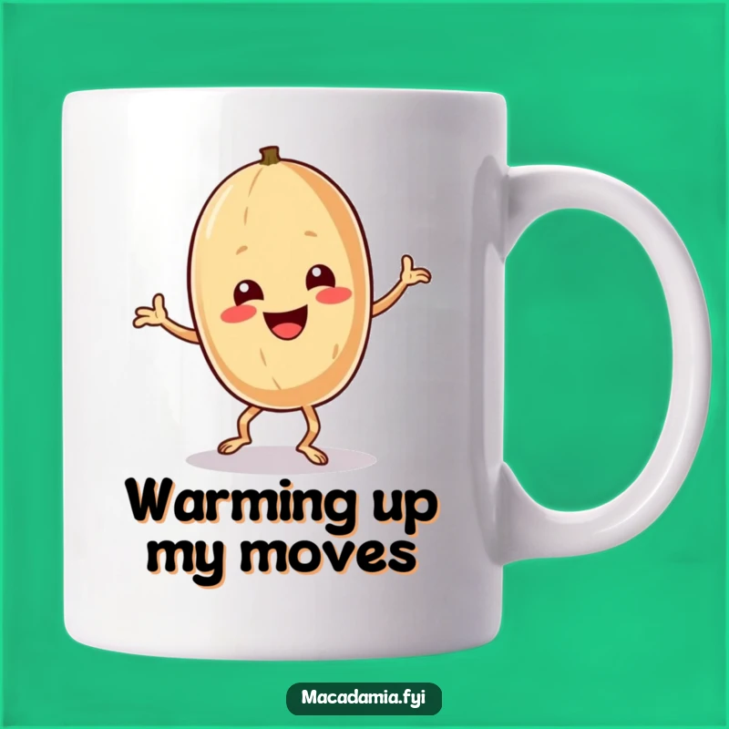 Funny Macadamia Nut Dance Mug - Hilarious Nutty Moves Gift Idea