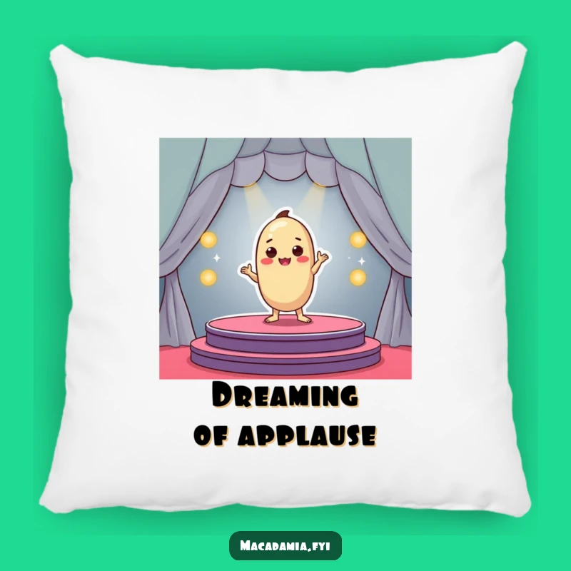 Funny Macadamia Nut Stage Pillow - Cozy & Hilarious Nutty Performer Decor!