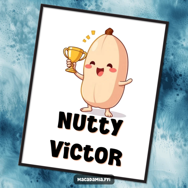 Funny macadamia nut digital art print of a triumphant character holding a tiny golden trophy, celebrating a nutty victory.
