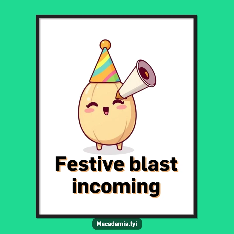 Printable Funny Macadamia Nut Party Horn Art: Instant Nutty Celebration Decor