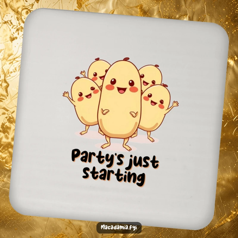 Funny Macadamia Nut Coaster: A group of macadamia nuts boogie with cheerful expressions and wiggling limbs, adding dance party humor.