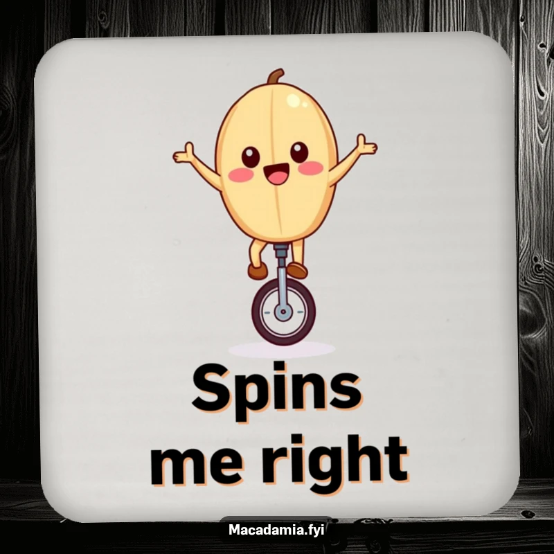 Funny drink coaster featuring a joyful macadamia nut riding a unicycle, arms outstretched, adding adventurous humor to tables.