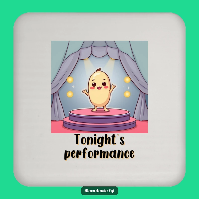 Funny Macadamia Nut Stage Coaster Set - Protect Surfaces with Star Power!