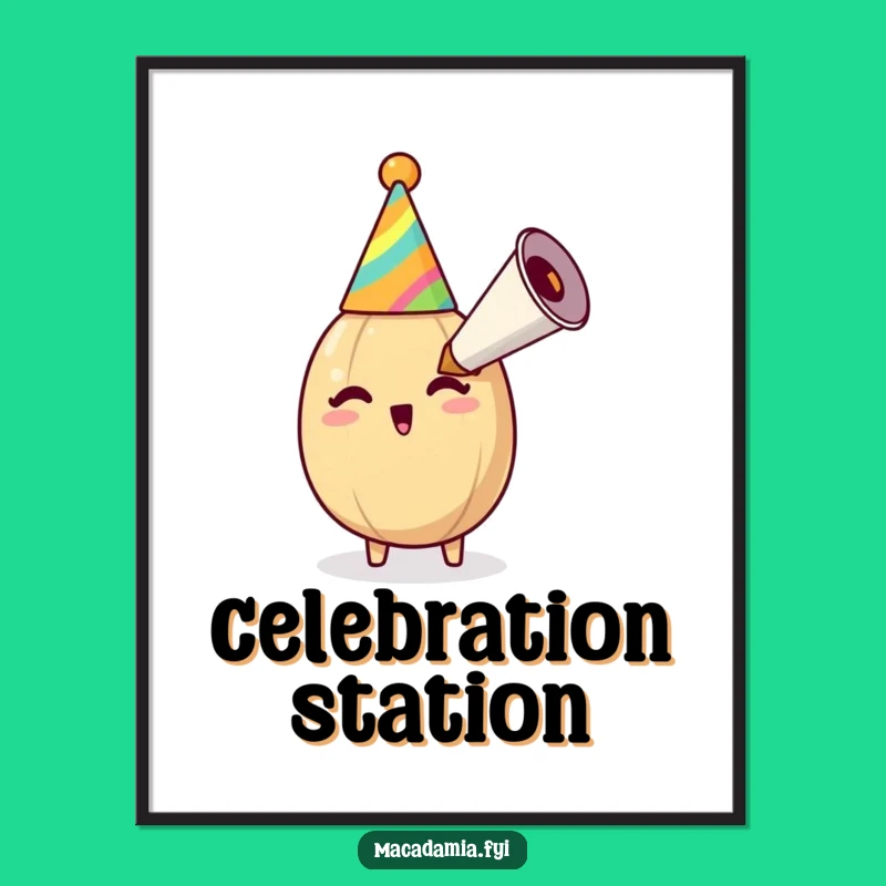 Funny Macadamia Nut Party Horn Poster: Festive Nutty Art for Humorous Decor