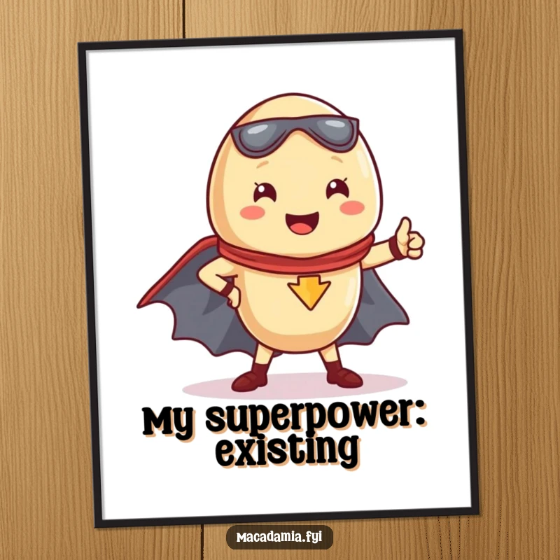 Funny Kawaii macadamia nut striking a superhero pose, cape flowing, creating an inspiring poster.