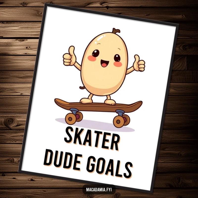Funny art print of a kawaii macadamia nut giving a thumbs up while balancing on a skateboard, perfect for adding cool and humorous decor.