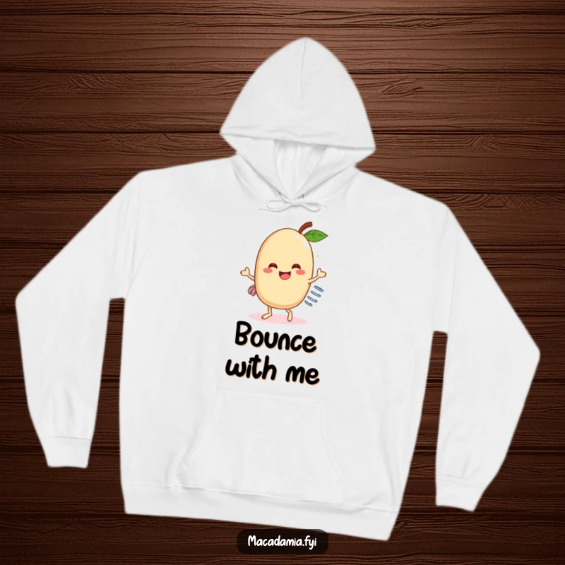 Funny Macadamia Nut Dancer Hoodie: A happy macadamia nut character with a spring, captured mid-dance, radiating pure silliness and fun.