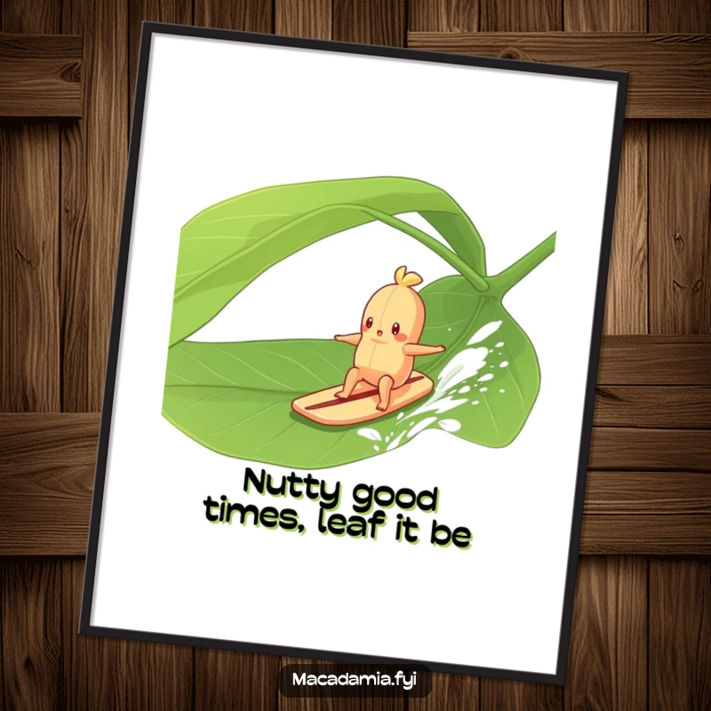 Funny Free Printable Wall Art: A macadamia nut character masterfully surfing on a large green leaf, riding the gentle breeze with style.
