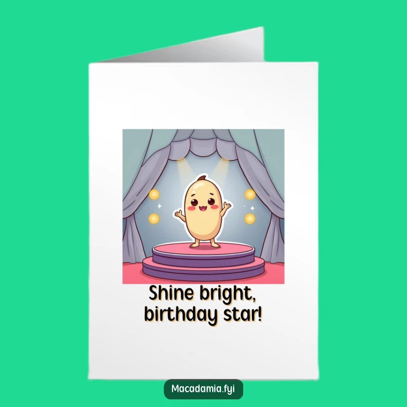 Free Printable Funny Macadamia Nut Birthday Card: Star Performance Downloadable Gift