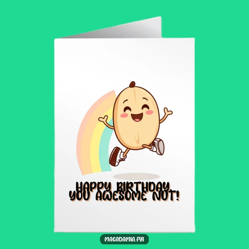 Free Printable Birthday Card: Joyful Macadamia Nut on Rainbow - Funny Downloadable