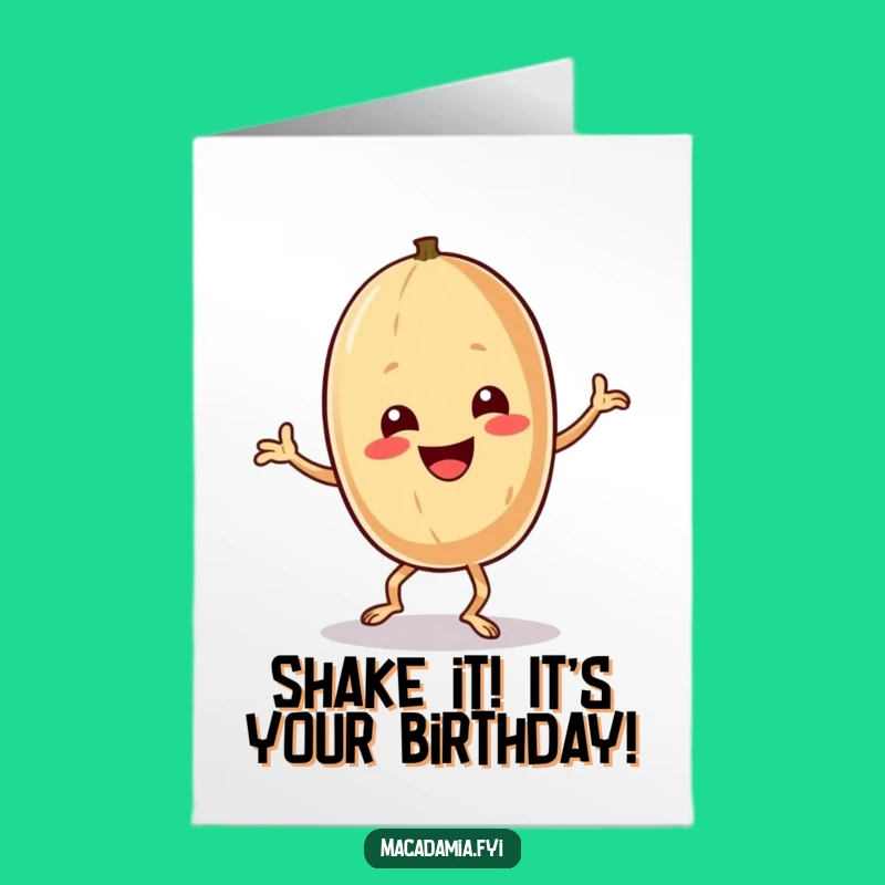 Hilarious Free Printable Birthday Card: Dancing Nut Celebration Downloadable Gift