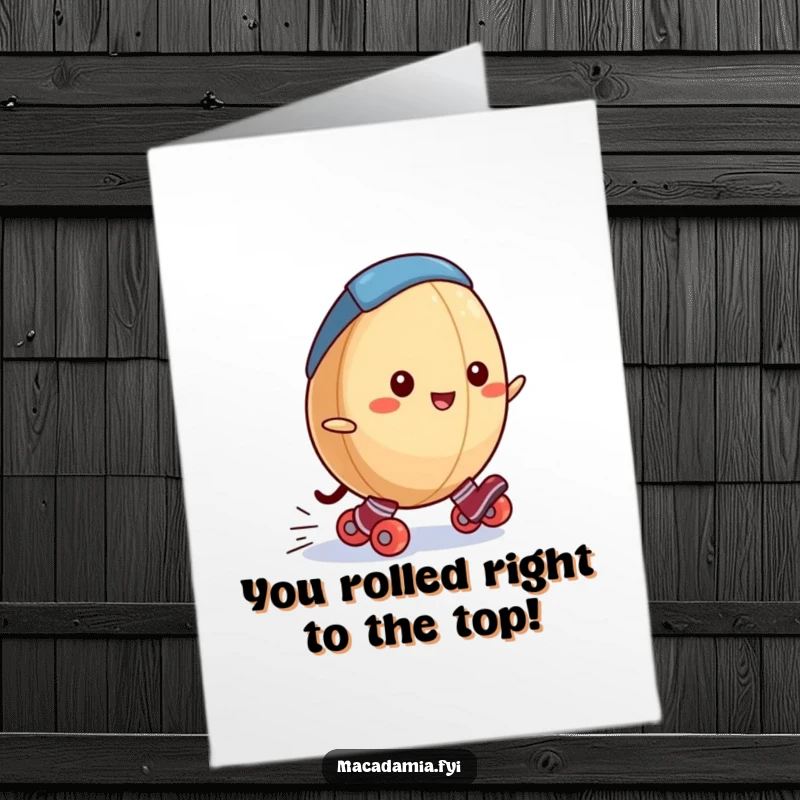 Funny Free Printable Congratulations Card: A macadamia nut wearing tiny roller skates, speeding downhill in celebration.