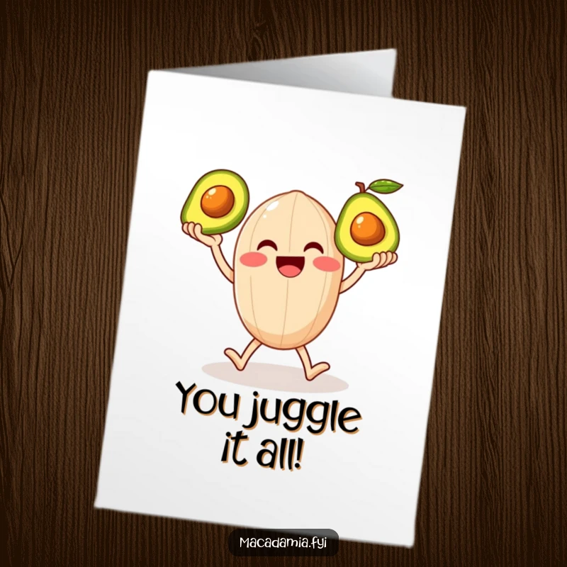 Free Printable Congratulations Card: A smiling macadamia nut impressively juggles three shiny avocados.