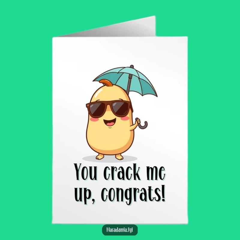 Free Printable Congrats Card: Cool Nut Vibes Funny Downloadable Greeting