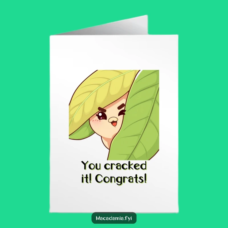 Macadamia Nut Congrats Card Free Printable: Mischievous Wink Downloadable for Success