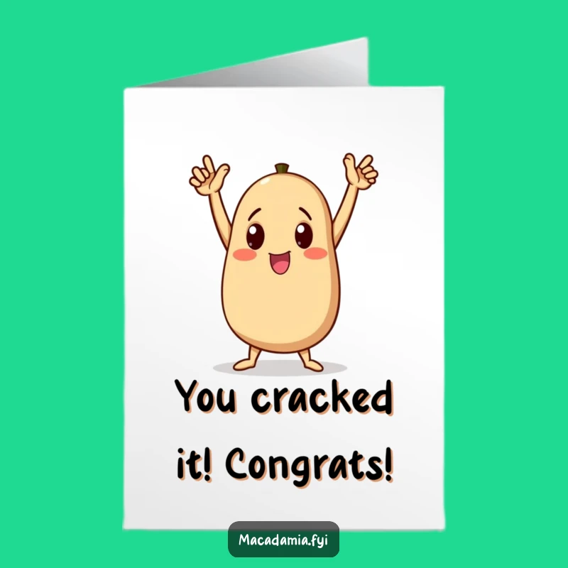 Free Printable Congrats Card: Macadamia Nut's Victory Dance, Funny Downloadable Art
