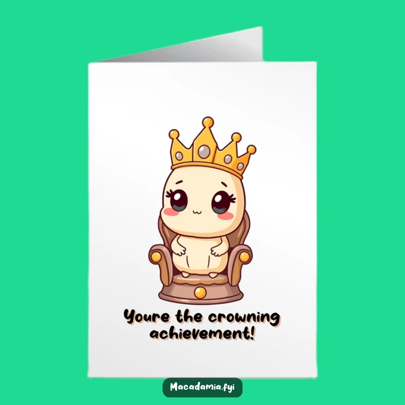 Free Printable Congrats Card: Majestic Macadamia Nut King Celebrates Your Big Win
