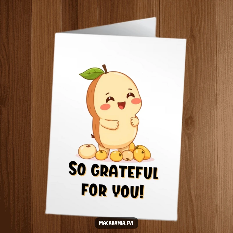 Funny Free Printable Thank You Card: Macadamia nut giggling hard while expertly balancing a towering stack of tiny fruits.