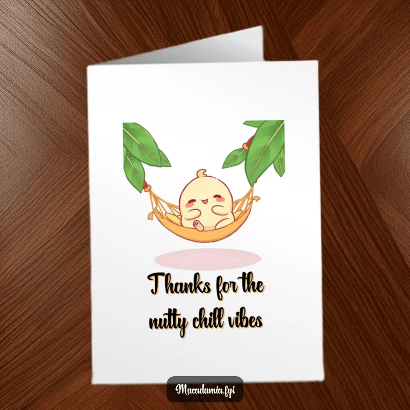 Funny Free Printable Thank You Card: A content macadamia nut relaxes in a hammock, perfect for a chill and funny thank you note.