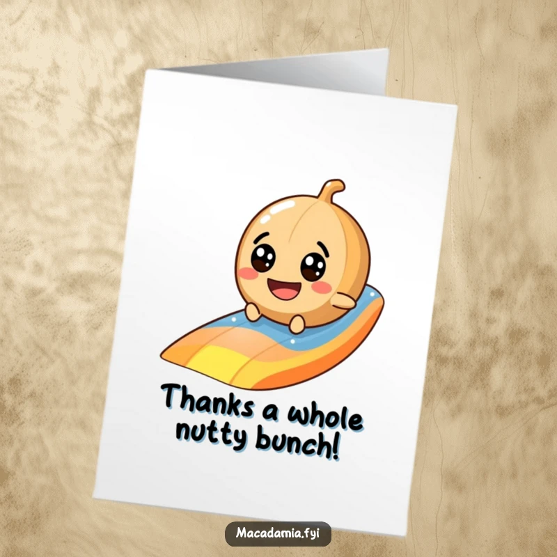 Funny Free Printable Thank You Card with a happy macadamia nut sliding down a rainbow, expressing thanks.