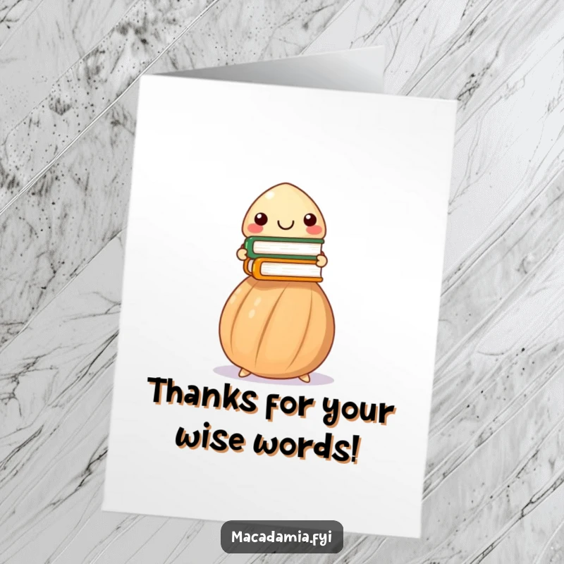 Funny Free Printable Thank You Card: A proud macadamia nut grins, balancing a stack of miniature books, signifying wisdom.