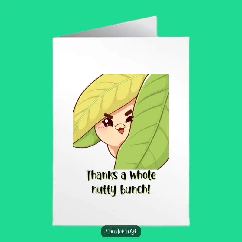 Macadamia Nut Thank You Card Free Printable: Witty Wink Downloadable Appreciation