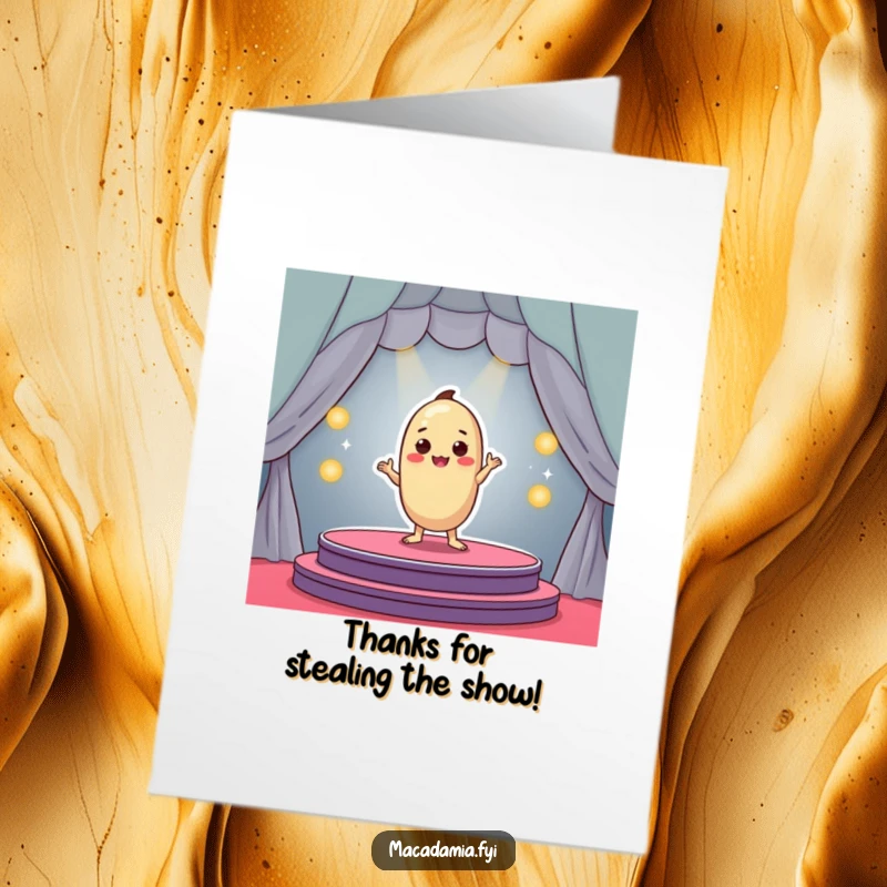 Funny Free Printable Thank You Card: Macadamia nut character posing dramatically on a colorful stage, ready for applause.