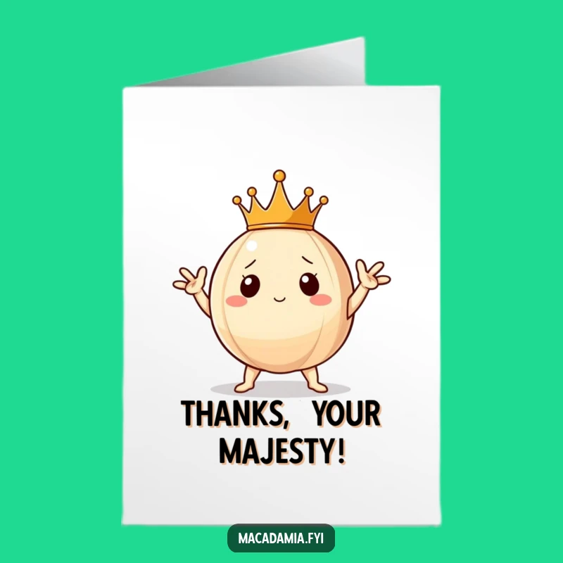 Free Printable Thank You Card: Thanking the Royal Nut Download