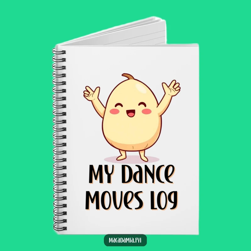 Funny Macadamia Nut Dance Notebook: Jot Down Ideas with Groovy Flair