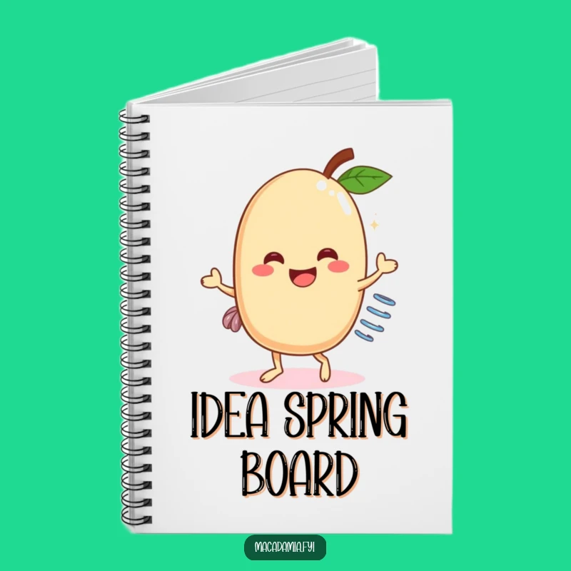 Funny Macadamia Nut Dancer Notebook: Jot Down Ideas with a Sprung Nut Doing a Hilarious Dance, Perfect Funny Gift