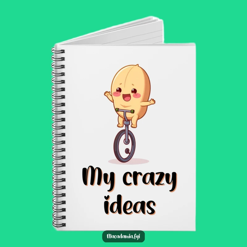 Funny Macadamia Nut Unicycle Notebook - Jot Down Ideas with Nutty Humor Gift