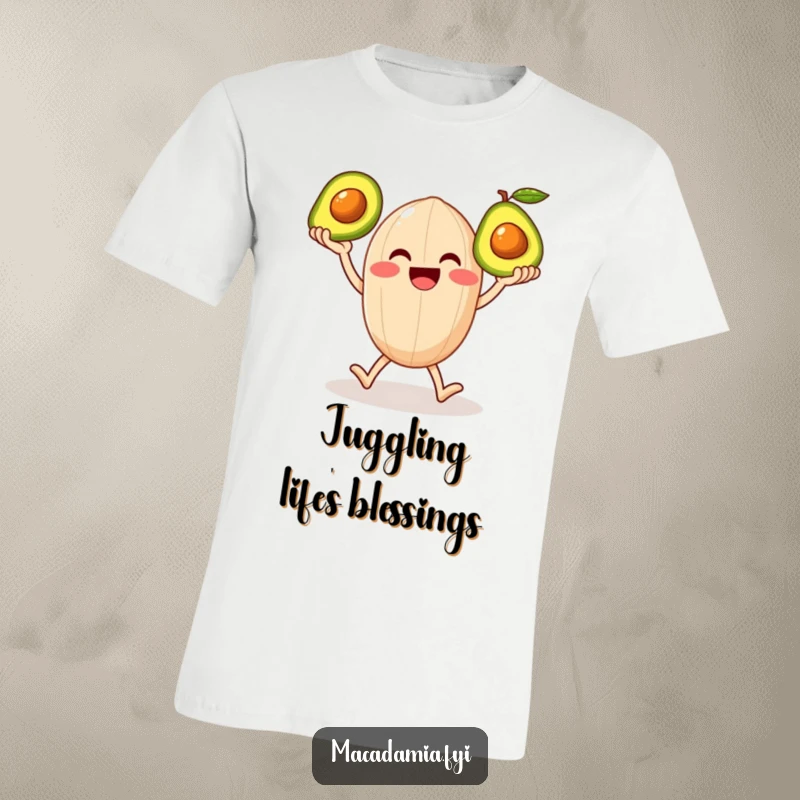 Funny t-shirt depicting a smiling macadamia nut character on legs gleefully juggling three shiny avocados, showcasing healthy fun.