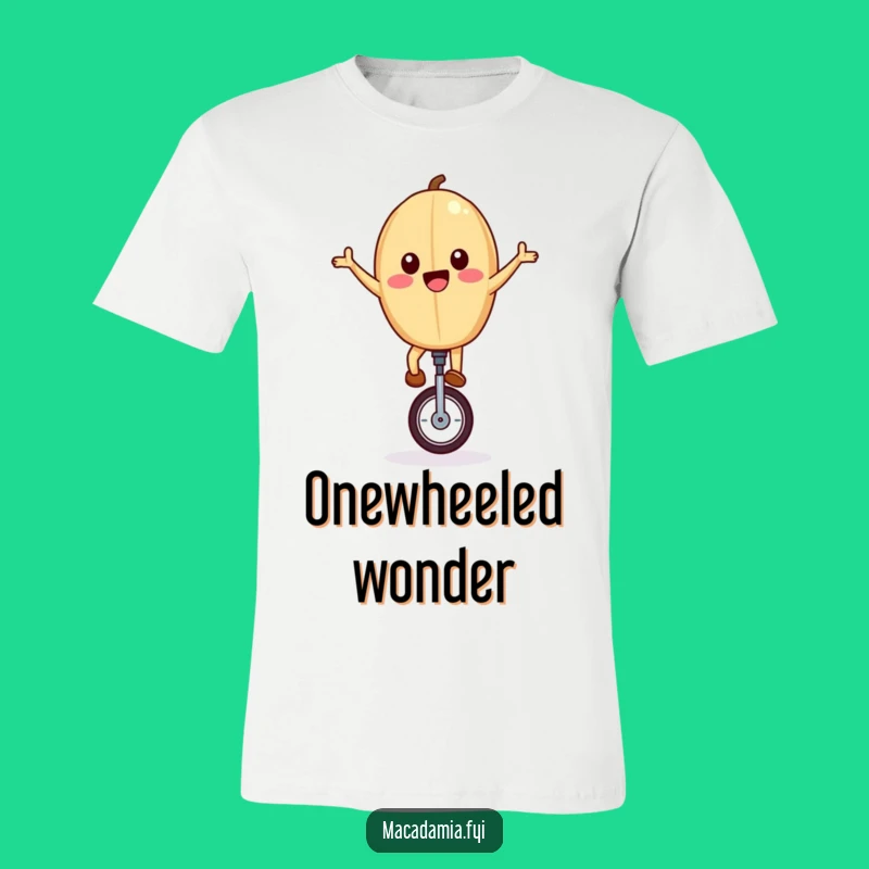 Funny Unicycling Nut T-Shirt: Bold Macadamia Nut Design, Perfect Gift for Go-Getters